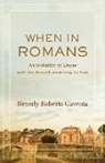 Beverly Roberts Gaventa - When in Romans