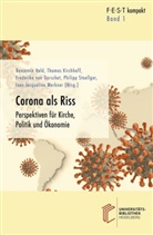 Benjamin Held, Thomas Kirchhoff, Frederike van Oorschot, Philipp Stoellger, Frederike van Oorschot, Ines-Jacqueline Werkner... - Corona als Riss