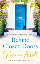 Catherine Alliott - Behind Closed Doors