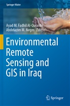 Ayad M. Fadhil Al-Quraishi, Aya M Fadhil Al-Quraishi, Ayad M Fadhil Al-Quraishi, M Negm, M Negm, Abdelazim M Negm... - Environmental Remote Sensing and GIS in Iraq