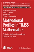 Gavin T Brown, Gavin T L Brown, Gavin T. L. Brown, Ha Eklöf, Hanna Eklöf, Michalis Michaelides... - Motivational Profiles in TIMSS Mathematics