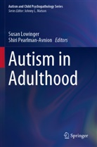 Susa Lowinger, Susan Lowinger, Pearlman-Avnion, Pearlman-Avnion, Shiri Pearlman-Avnion - Autism in Adulthood
