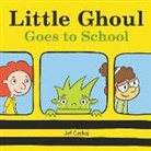 Jef Czekaj, Czekaj Jef, Jef Czekaj, Czekaj Jef - Little Ghoul Goes to School