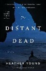 Heather Young, Young Heather - The Distant Dead