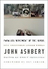 John Ashbery - Parallel Movement of the Hands