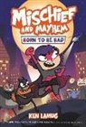 Ken Lamug, Ken Lamug - Mischief and Mayhem #1: Born to Be Bad