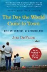 Jim DeFede - The Day the World Came to Town Updated Edition