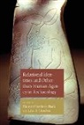 ELEAN HARRISON-BUCK, Eleanor (EDT)/ Hendon Harrison-buck, Eleanor Harrison-Buck, Julia A. Hendon - Relational Identities and Other-than-human Agency in Archaeology