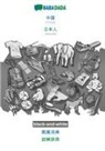 Babadada Gmbh - Chinese (in chinese script) - Japanese (in japanese script), visual dictionary, BW