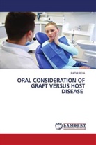 Rathi Rela - ORAL CONSIDERATION OF GRAFT VERSUS HOST DISEASE