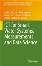 Dawei Han, Dawei Han et al, Stev Mounce, Steve Mounce, Andrea Scozzari, Francesco Soldovieri... - ICT for Smart Water Systems: Measurements and Data Science