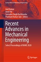 Prashant Kumar Jain, Surendra Singh Kachhwaha, ANI KUMAR, Anil Kumar, Ami Pal, Amit Pal... - Recent Advances in Mechanical Engineering, 2 Teile