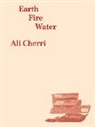 Ali Cherri, Cherri, Ali Cherri, COLLECTIF, COLLECTIF/CHERRI - Ali Cherri : earth, fire, water