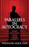 Wolfgang Mack - Parallels in Autocracy