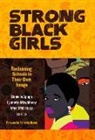 Danielle (EDT)/ Mawhinney Apugo, Adrienne Dixson, Danielle Apugo, Lynnette Mawhinney, Lynnette Mawhinney Gachoki, Afiya Mbilishaka - Strong Black Girls