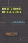 Gordon T Smith, Gordon T. Smith - Institutional Intelligence