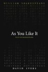 David Ivers, William Shakespeare - AS YOU LIKE IT