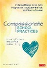 Dana Asby, Dana (Director of Innovation &amp; Research Support Asby, Corwin, Christine Y. Mason, Christine Y. (Founder and Executive Directo Mason, Christine Y. (Founder and Executive Director Mason... - Compassionate School Practices