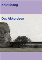 Knut Stang - Das Akkordeon