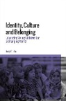Tony Eaude - Identity, Culture and Belonging