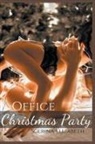 Scerina Elizabeth - Office Christmas Party