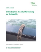 Tim Hutflesz, Timo Hutflesz, Michael Opielka - Online-Delphi in der Zukunftsforschung zur Sozialpolitik