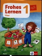 Frohes Lernen 1. Ausgabe Bayern