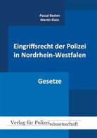 Pasca Basten, Pascal Basten, Martin Klein - Eingriffsrecht der Polizei in Nordrhein-Westfalen