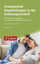 David Miller - Arzneimittel-Empfehlungen in der Schwangerschaft