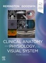 Denise Goodwin, Lee Ann Remington, Lee Ann (Associate Professor of Optometry Remington, Remington Lee Ann - Clinical Anatomy and Physiology of the Visual System