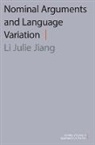 Li Julie Jiang, LI Julie (Associate Professor of Chinese Li Jiang - Nominal Arguments and Language Variation