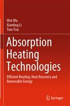 Xiantin Li, Xianting Li, We Wu, Wei Wu, Wu Wei, Tian You - Absorption Heating Technologies