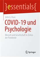 Haas, John G Haas, John G. Haas - COVID-19 und Psychologie