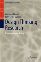 Leifer, Leifer, Larry Leifer, Christop Meinel, Christoph Meinel - Design Thinking Research