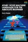 Kevin Bergin - Atari 130XE Machine Language for the Absolute Beginner