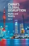 Chi Lo - China's Global Disruption