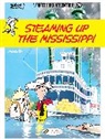 Goschinny Morris, René Goscinny, GOSCINNY MORRIS, Goscinny Rene, Laurent Jul, Morris - LUCKY LUKE VOL 79 - STEAMING UP THE MIS