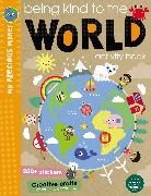 Elanor Best, Make Believe Ideas Ltd, Scott Barker - Being Kind to the World