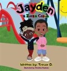 Trevor D, Trevor D., Christina Rudenko - Jayden & Zora's Crown