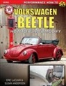 Susan Anderson, Eric LeClair, Eric Spook LeClair - Volkswagen Beetle