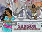 Pip Reid, Bible Pathway Adventures - Sansón, el guerrero poderoso