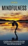 Cody Neal, Cody Neal - Mindfulness