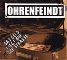Ohrenfeindt - Das Geld liegt auf der Strasse, 1 Audio-CD (Audiolibro)
