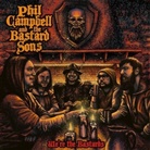 Phil Campbell &amp; the Bastard Sons, Phil Campbell and the Bastard Sons - We're the Bastards, 1 Audio-CD (Audio book)