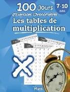 Humble Math - Les tables de multiplication - 100 Jours d'Exercices Chronométrés