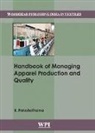 B. Purushothama - Handbook of Managing Apparel Production and Quality