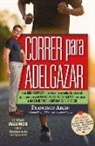 Francisco Abian Rodriguez - Correr Para Adelgazar