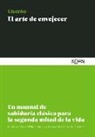Marcus Tullius Cicero - El Arte de Envejecer