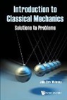 John Dirk Walecka, Walecka John Dirk - Introduction To Classical Mechanics: Solutions To Problems