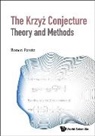 Ronen Peretz, Ronen Peretz, Ronen Peretz (Ben-gurion Univ Of The Negev Israel) - Krzyz Conjecture: Theory And Methods, The
